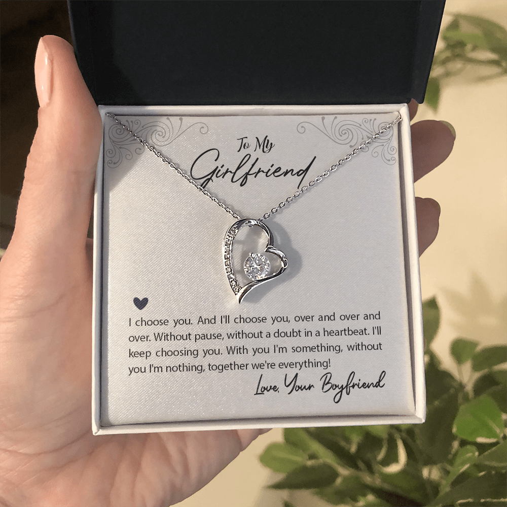 To My Girlfriend I Choose You Forever Love Necklace