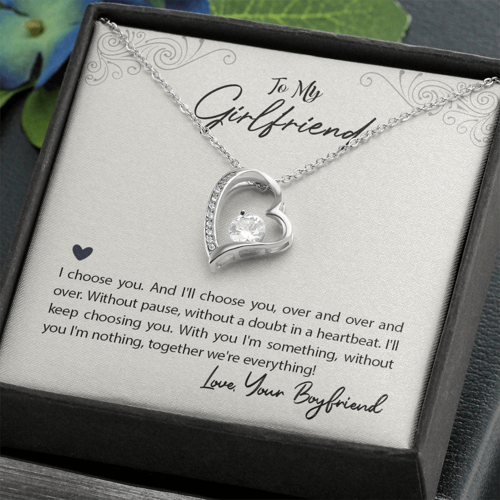 To My Girlfriend I Choose You Forever Love Necklace