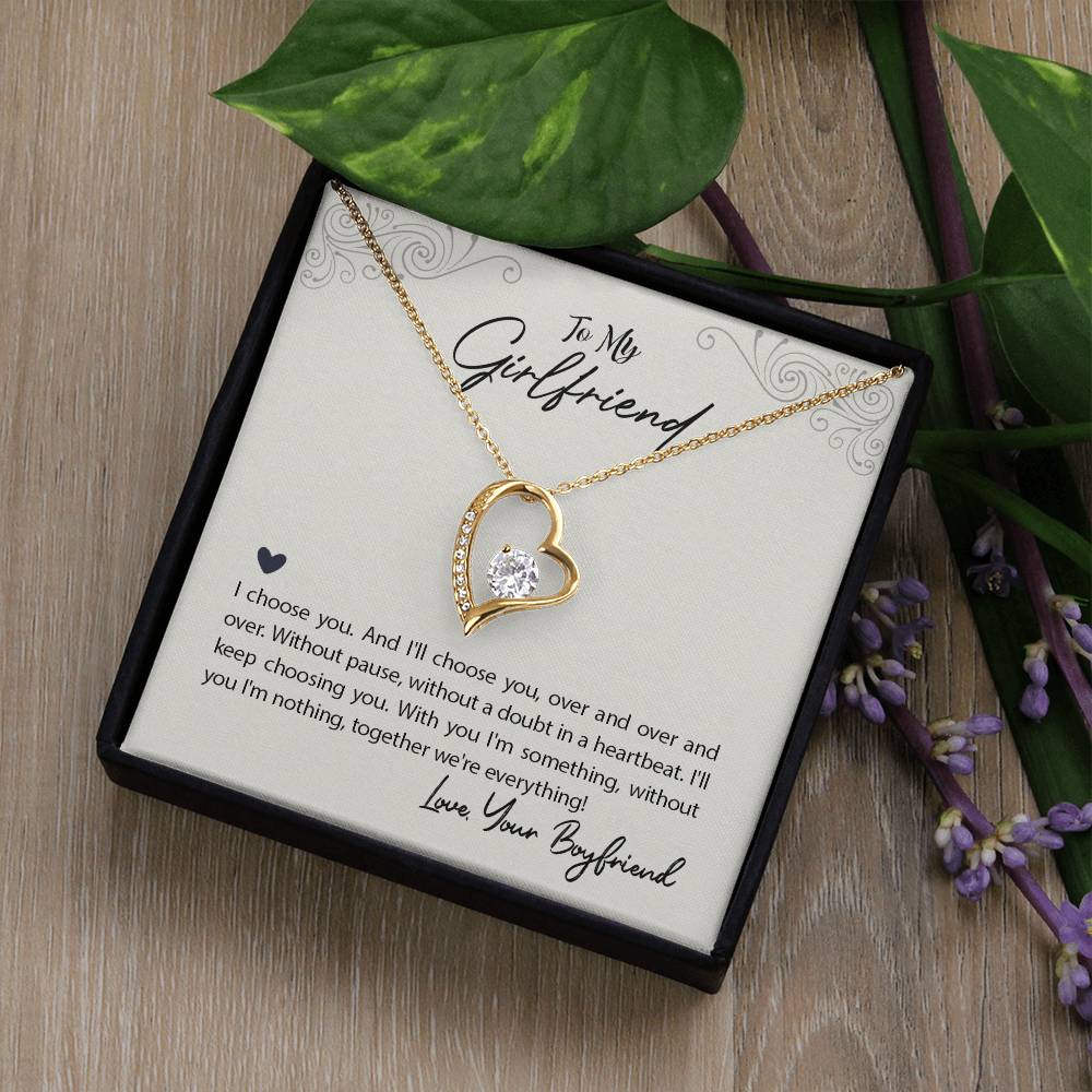 To My Girlfriend I Choose You Forever Love Necklace