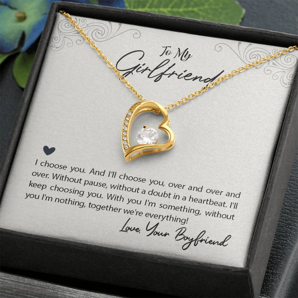 To My Girlfriend I Choose You Forever Love Necklace