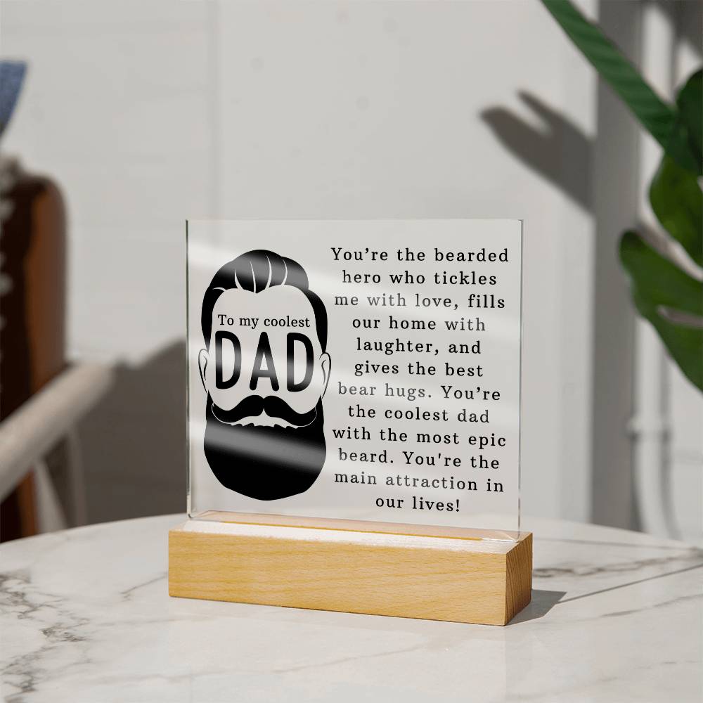 Coolest Bearded Dad Ever Acrylic Square Plaque