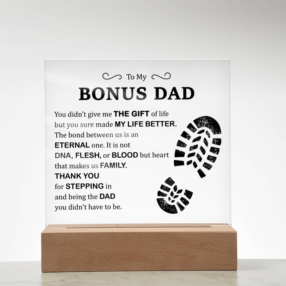 Bonus Dad You Made My Life Better Acrylic Square Plaque