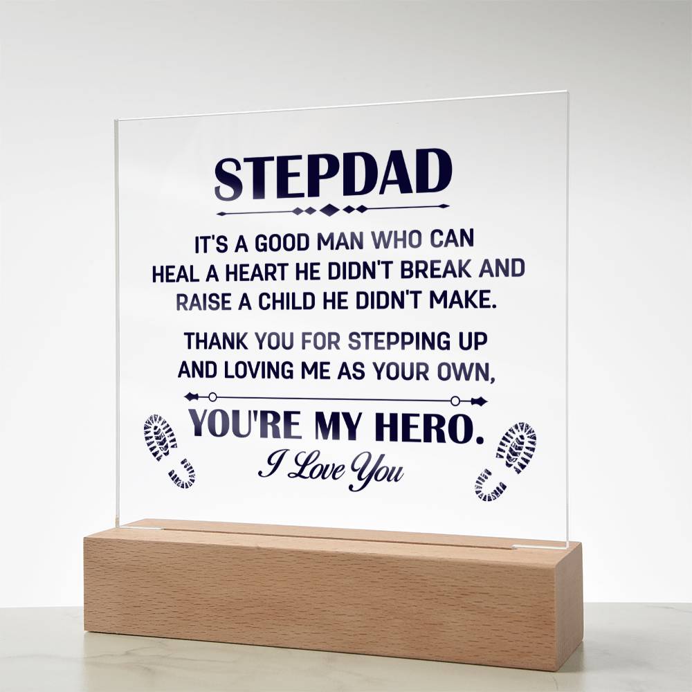 Stepdad Thank You for Stepping Up You're My Hero Acrylic Square Plaque