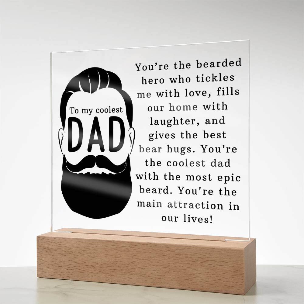 Coolest Bearded Dad Ever Acrylic Square Plaque