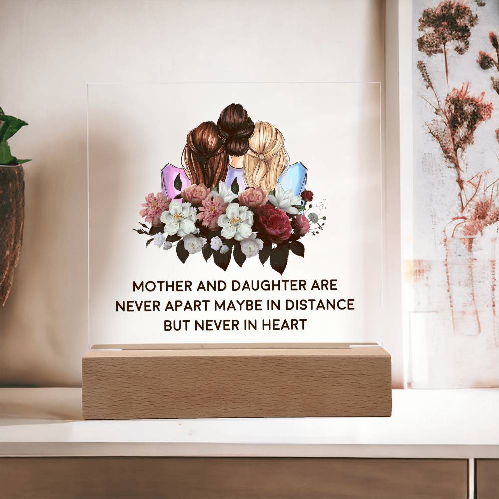 Mother and Daughter Never Apart Acrylic Square Plaque