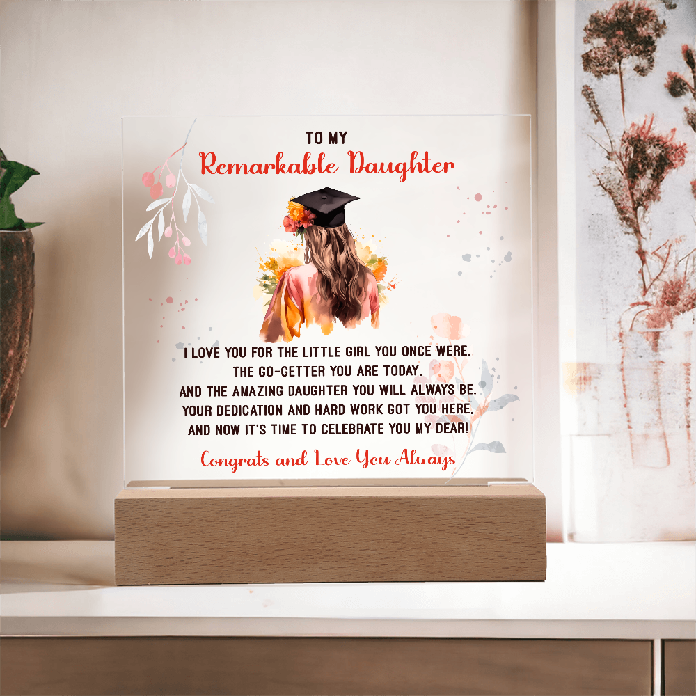 Remarkable Daughter Graduation Congratulations Acrylic Square Plaque