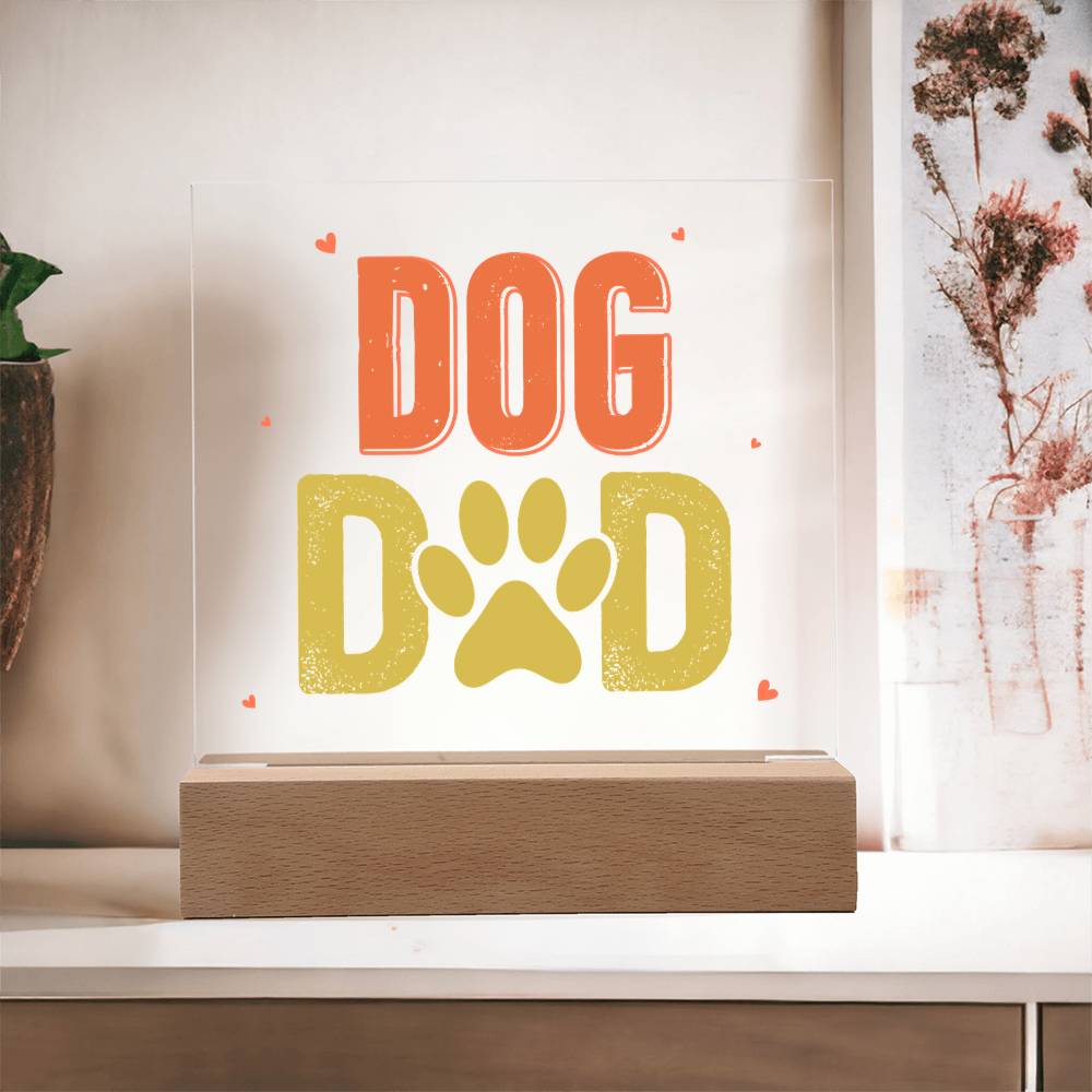 Dog Dad Acrylic Square Plaque