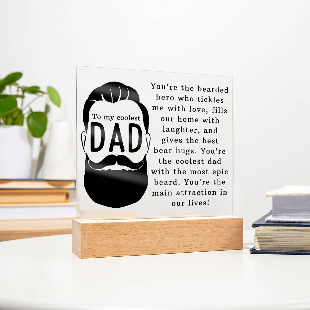 Coolest Bearded Dad Ever Acrylic Square Plaque