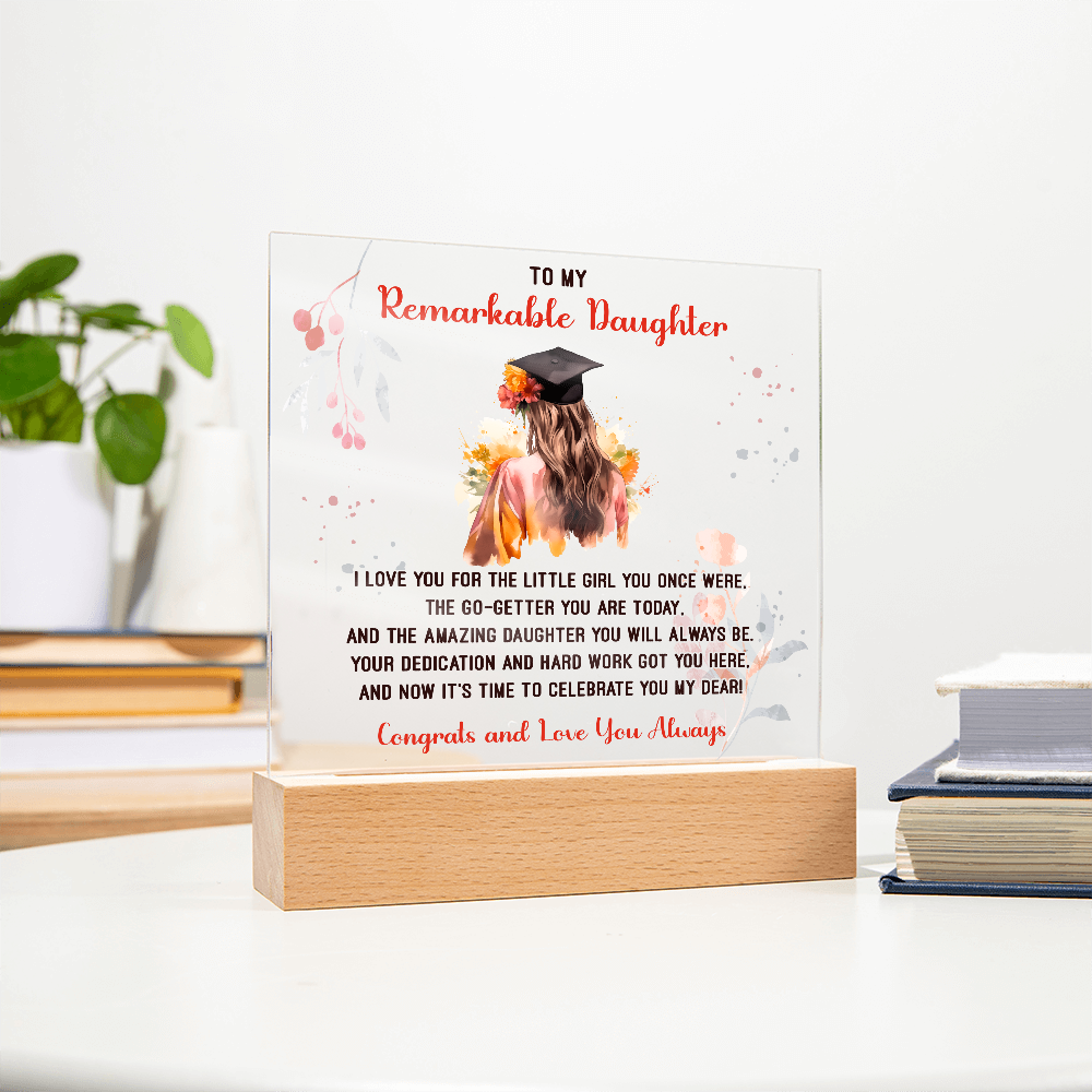 Remarkable Daughter Graduation Congratulations Acrylic Square Plaque