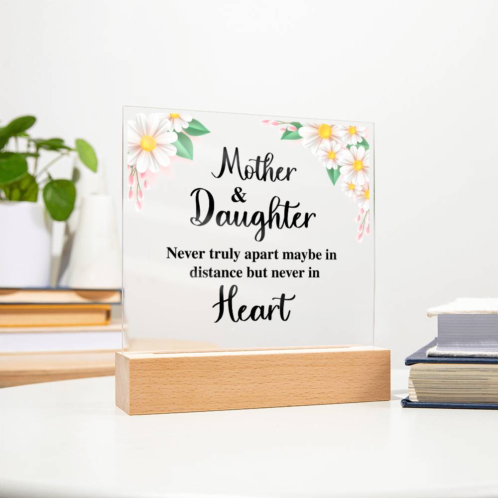 Mother and Daughter Never Truly Apart Floral Acrylic Square Plaque