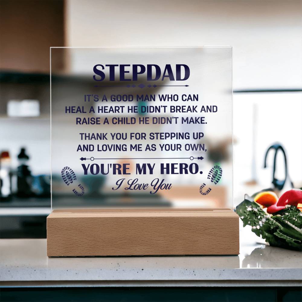 Stepdad Thank You for Stepping Up You're My Hero Acrylic Square Plaque