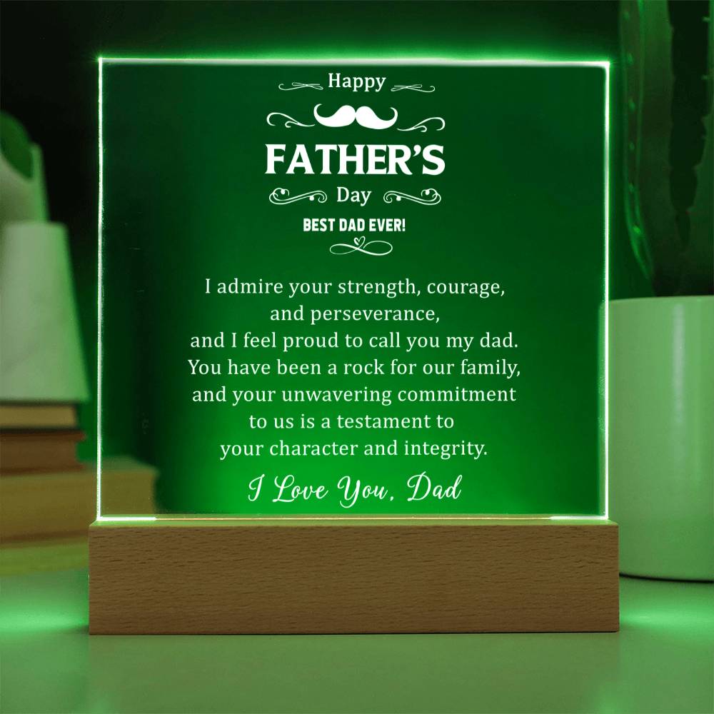 Best Dad Ever Strength and Courage Acrylic Square Plaque