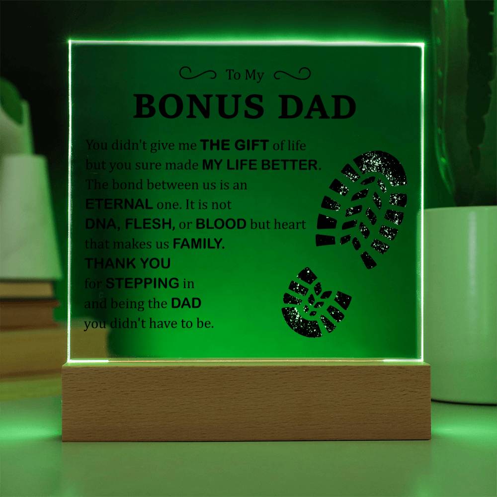Bonus Dad You Made My Life Better Acrylic Square Plaque