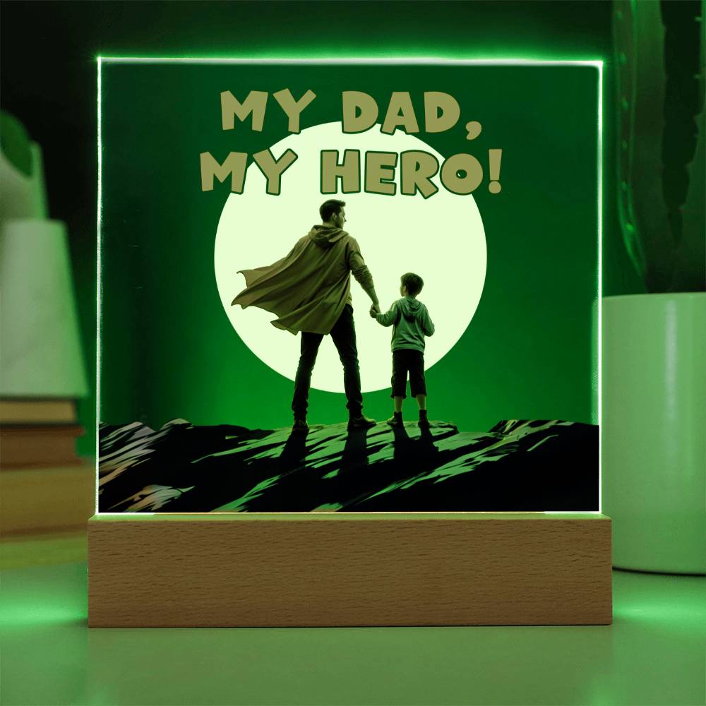 My Dad My Hero Acrylic Square Plaque