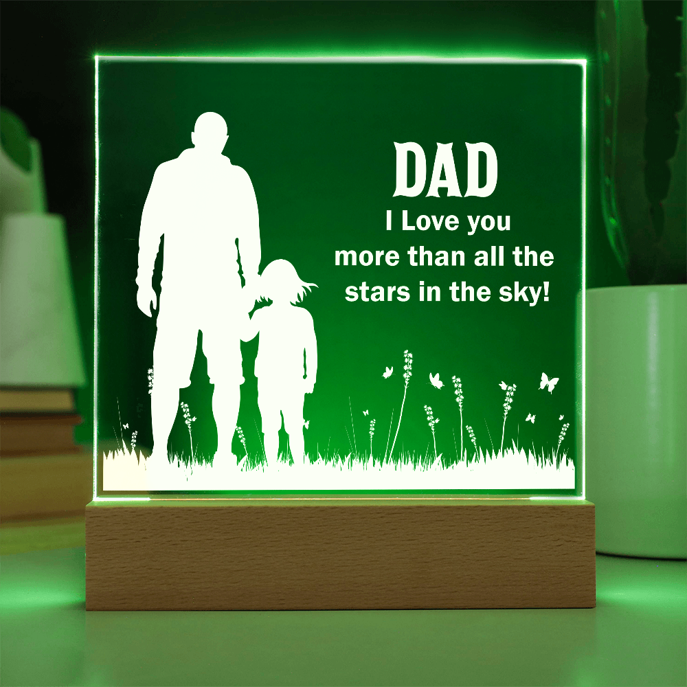 Dad I Love You More Than All the Stars Acrylic Square Plaque