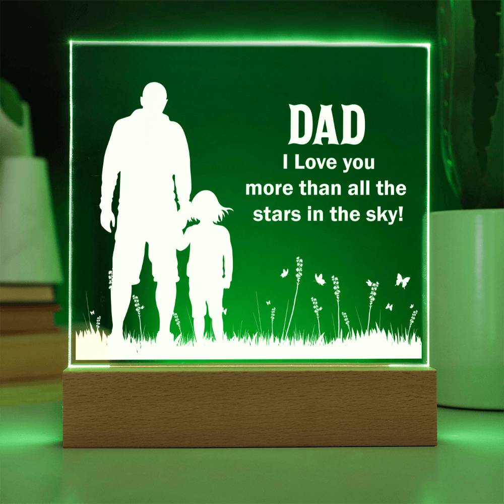 Dad I Love You More Than All the Stars in the Sky Acrylic Square Plaque
