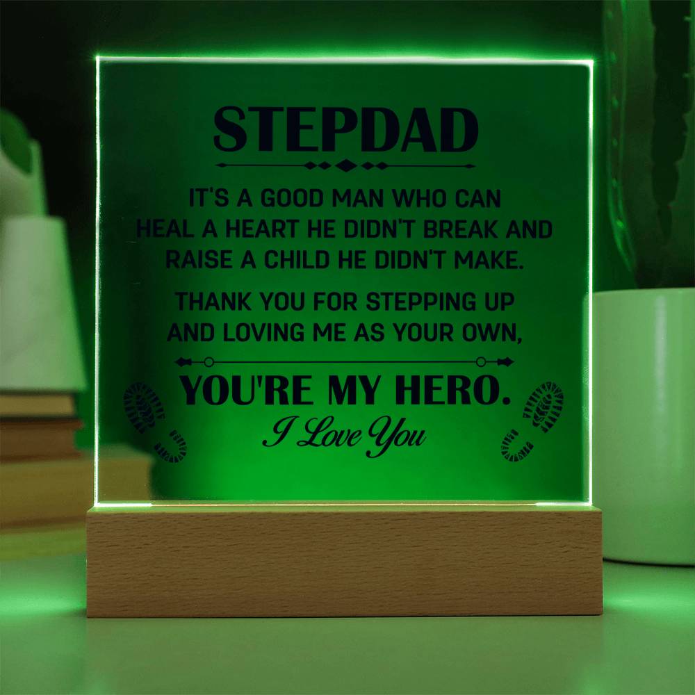 Stepdad Thank You for Stepping Up You're My Hero Acrylic Square Plaque