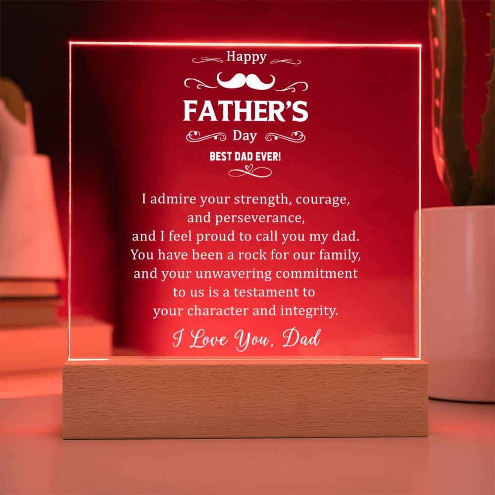 Best Dad Ever Strength and Courage Acrylic Square Plaque
