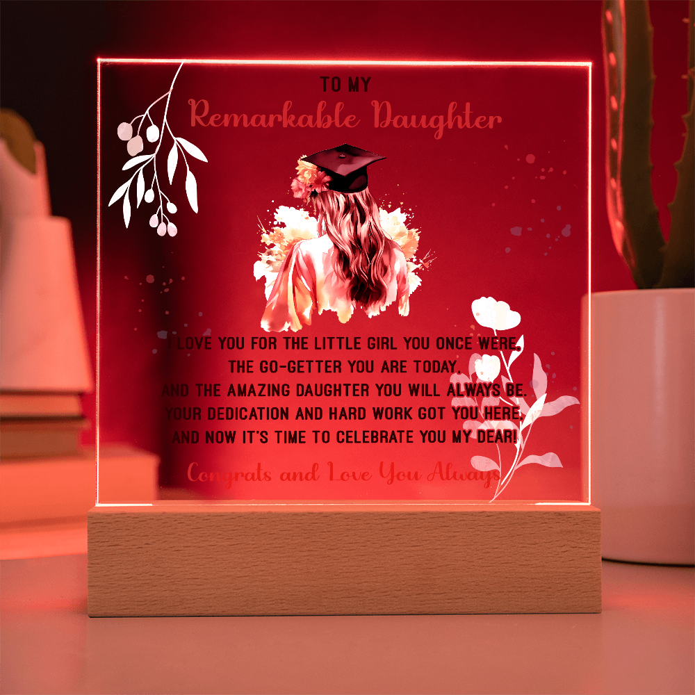 Remarkable Daughter Graduation Congratulations Acrylic Square Plaque