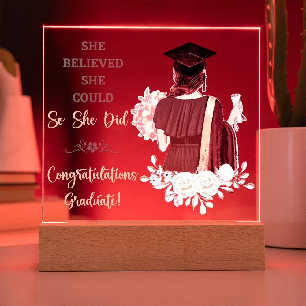 She Believed She Could Graduation Acrylic Square Plaque
