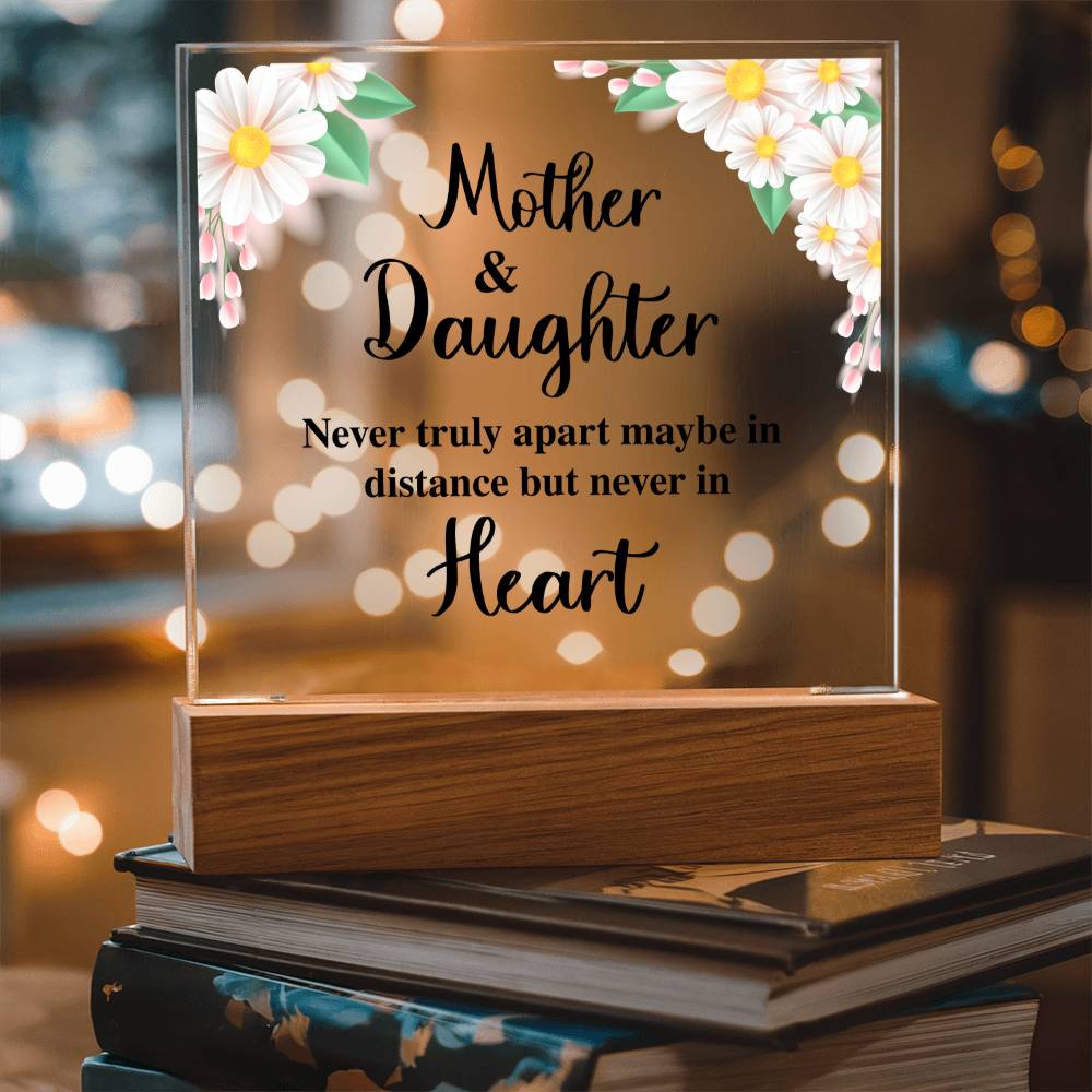 Mother and Daughter Never Truly Apart Floral Acrylic Square Plaque