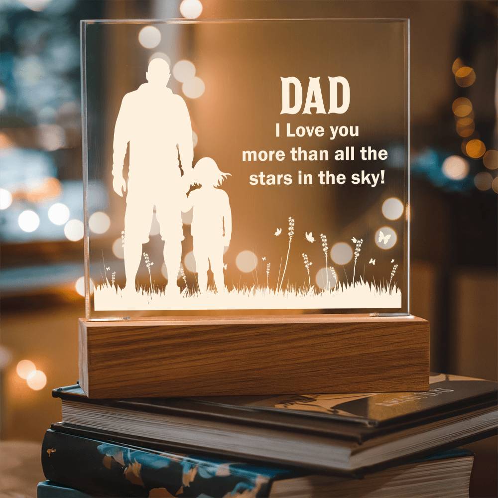 Dad I Love You More Than All the Stars in the Sky Acrylic Square Plaque