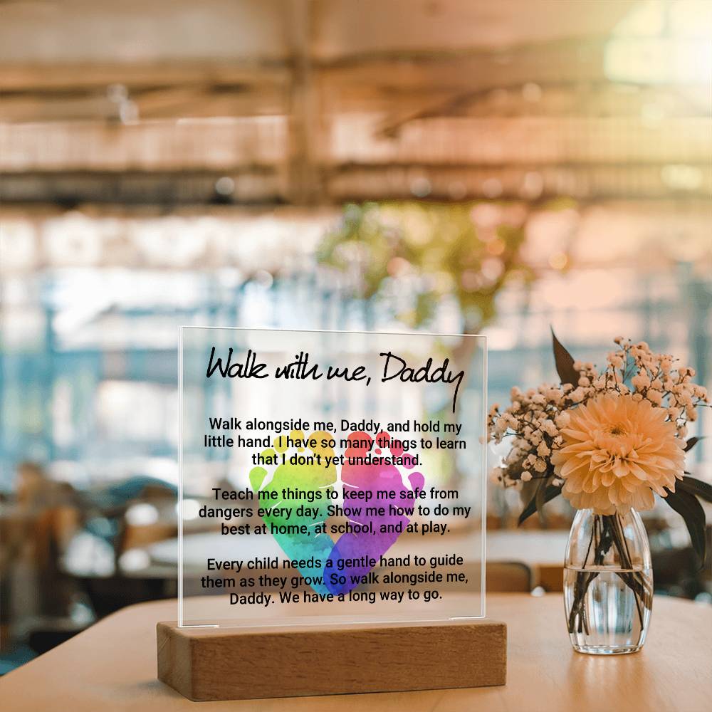 Walk With Me Daddy Acrylic Square Plaque