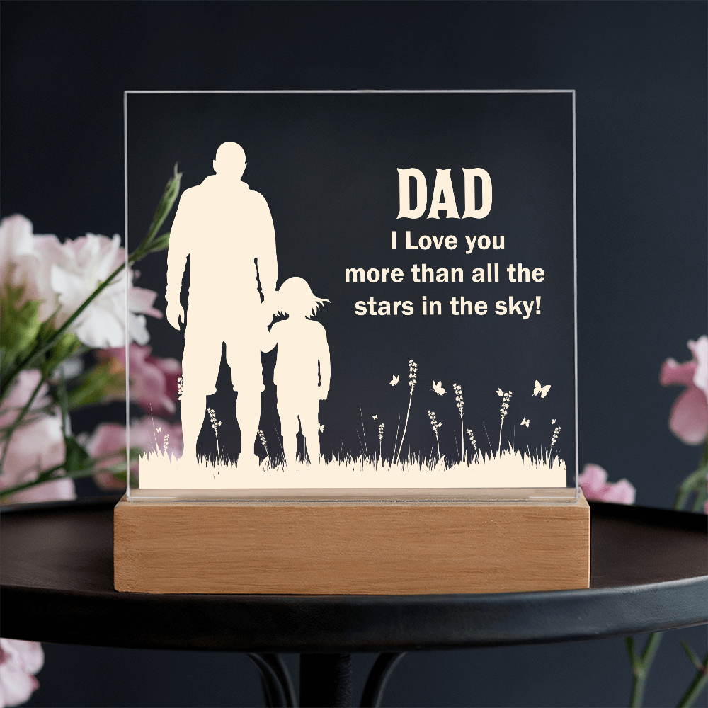 Dad I Love You More Than All the Stars Acrylic Square Plaque