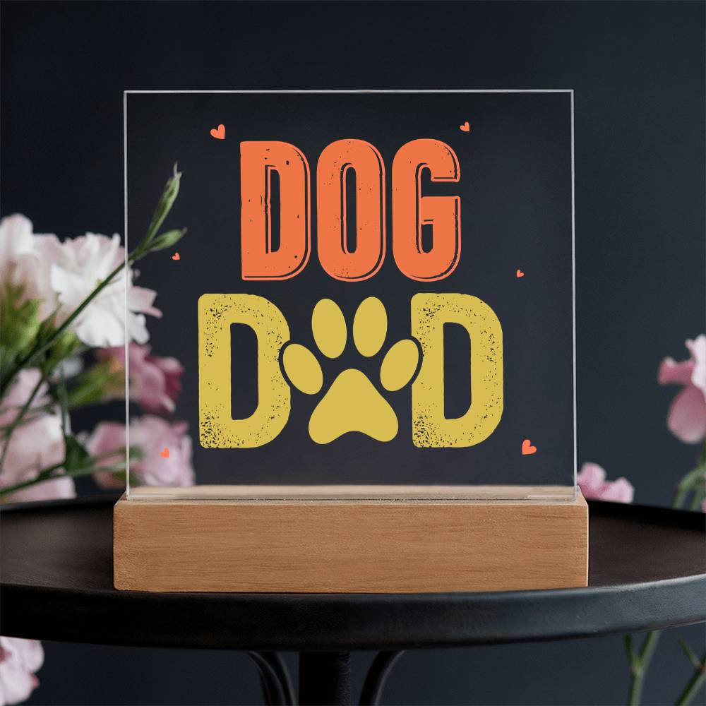 Dog Dad Acrylic Square Plaque