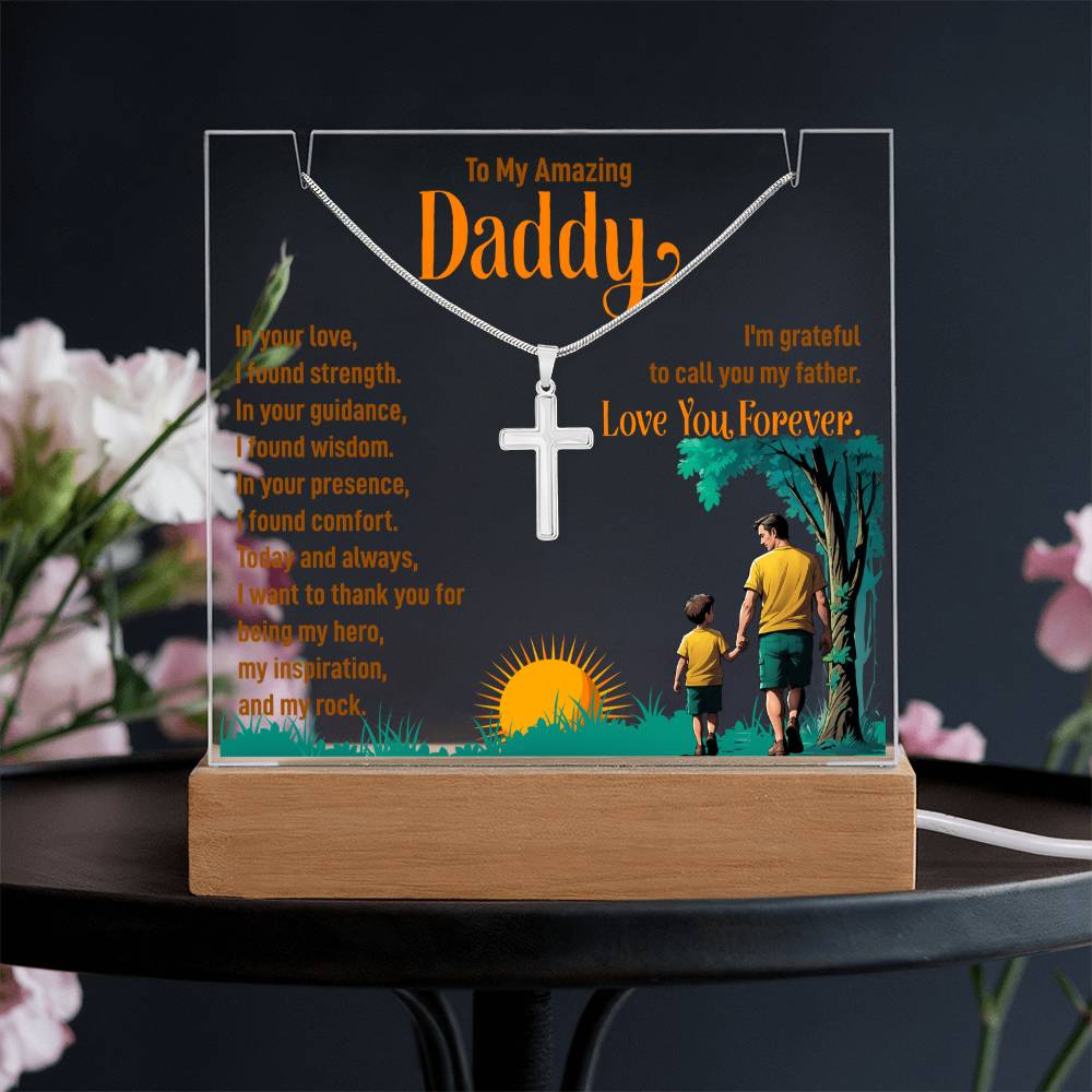 To My Amazing Daddy Love You Forever Keepsake Acrylic & Stainless Steel Cross Necklace Bundle