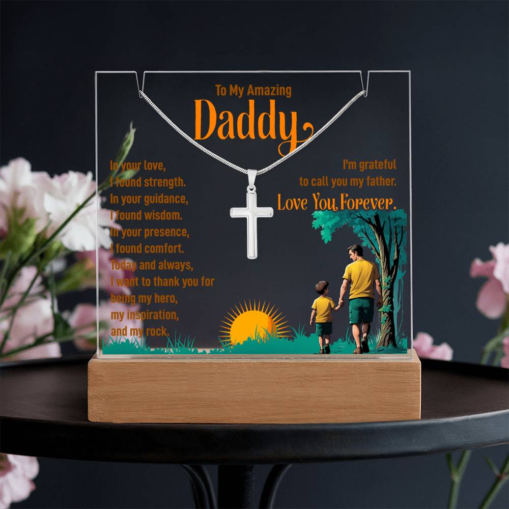 To My Amazing Daddy Love You Forever Keepsake Acrylic & Stainless Steel Cross Necklace Bundle