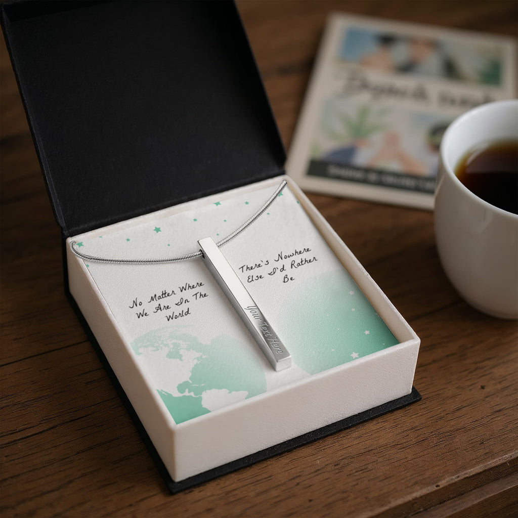 There’s Nowhere I’d Rather Be 4-Sided Engraved Stick Necklace