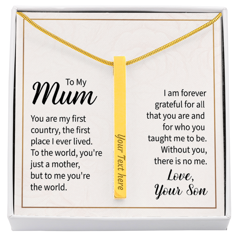 To My Mum You Are My World 4-Sided Engraved Stick Necklace
