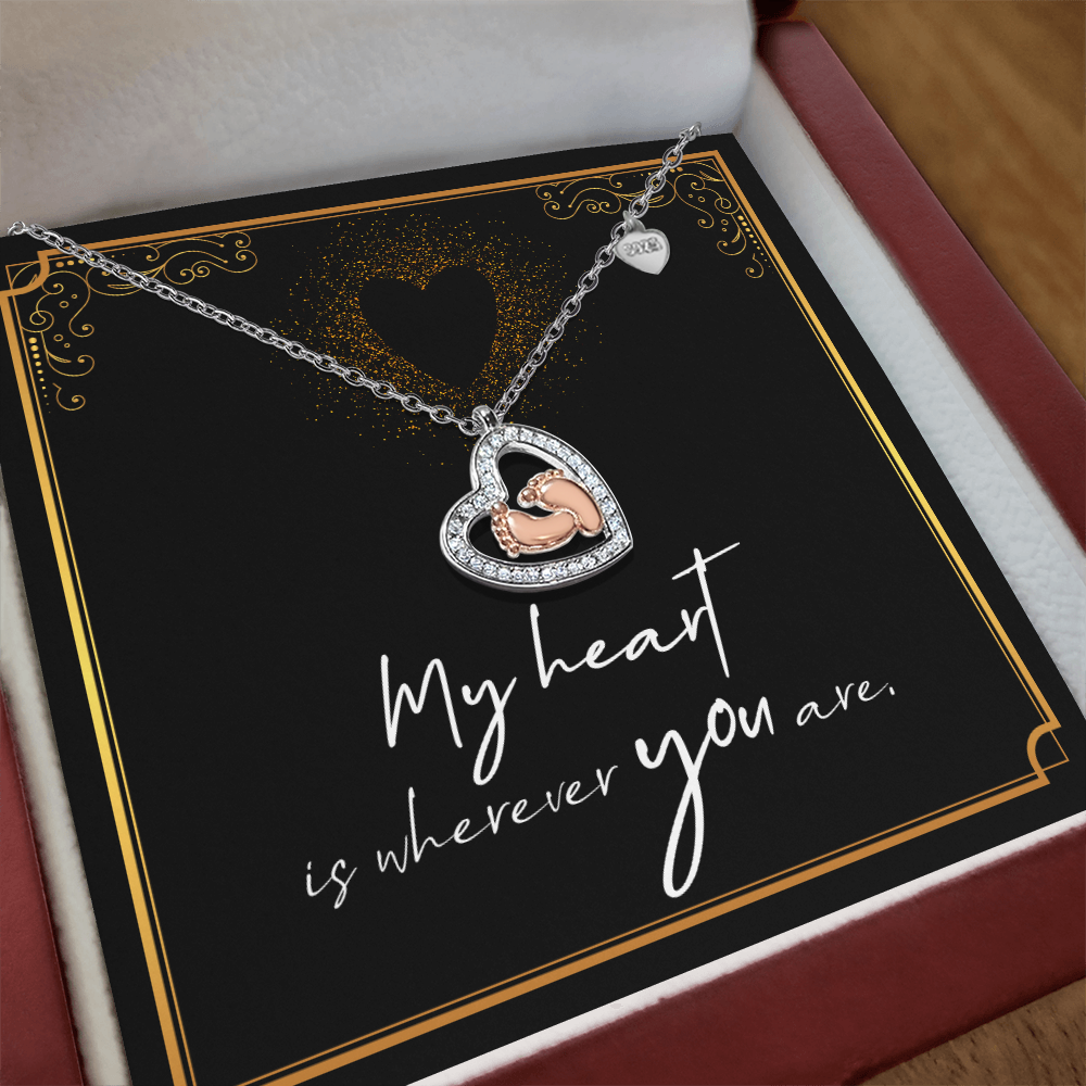 My Heart Is Wherever You Are Baby Feet Heart Necklace