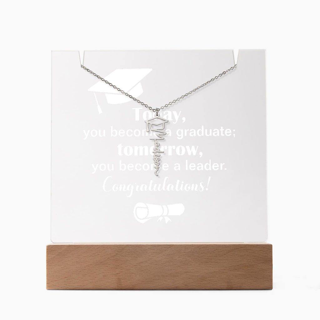Today a Graduate Tomorrow a Leader Keepsake Acrylic & Graduation Cap Name Necklace Bundle