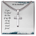 To My Husband Artisan Cross - Cuban Link Chain