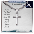To My Husband Personalized Cross - Cuban Link Chain