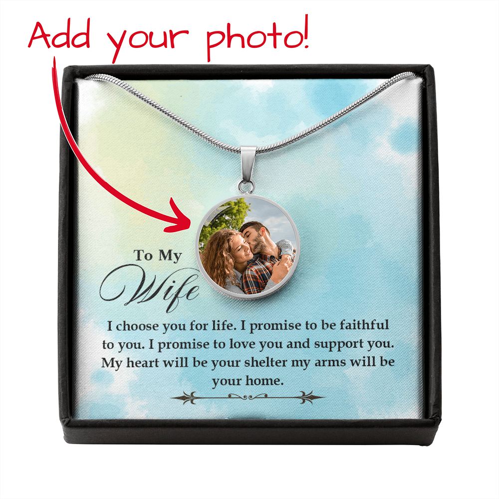 To My Wife – I Choose You Photo Circle Necklace