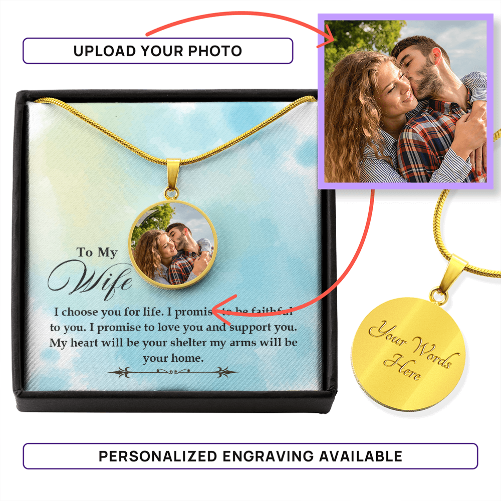 To My Wife – I Choose You Photo Circle Necklace