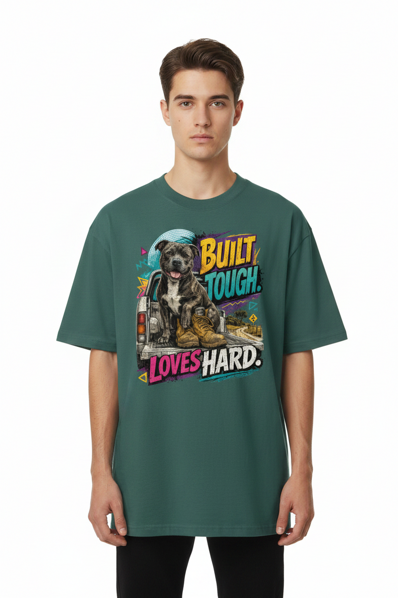 Built Tough Loves Hard T-Shirt