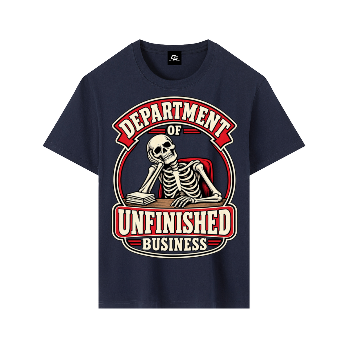 Department of Unfinished Business Pure Cotton Unisex T-Shirt